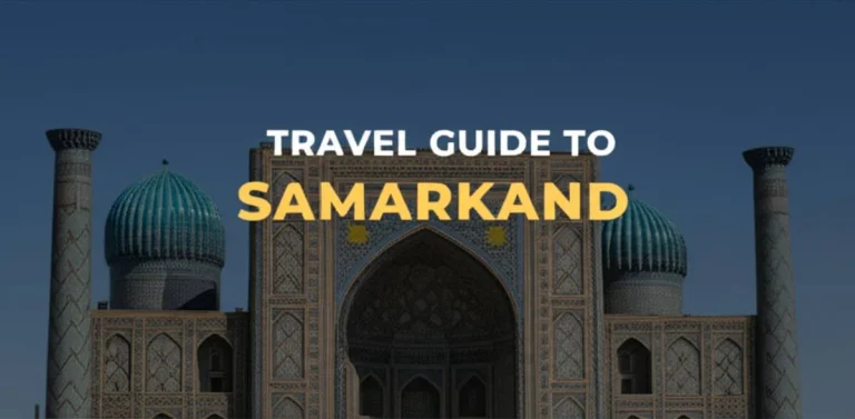 راهنمای مسافرتی به سمرقند Travel Guide To Samarkand